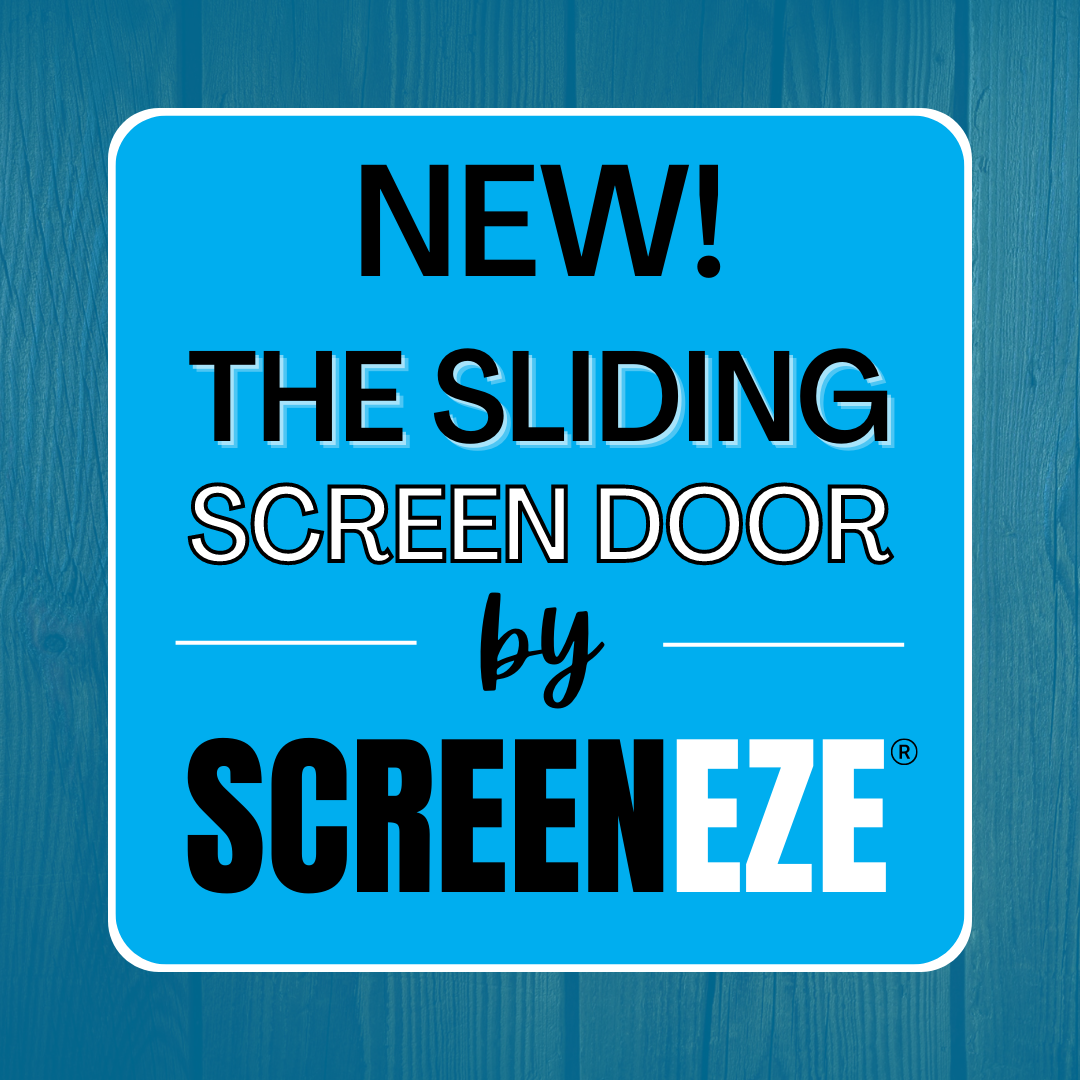 New Product Alert: The Sliding Screen Door by SCREENEZE®