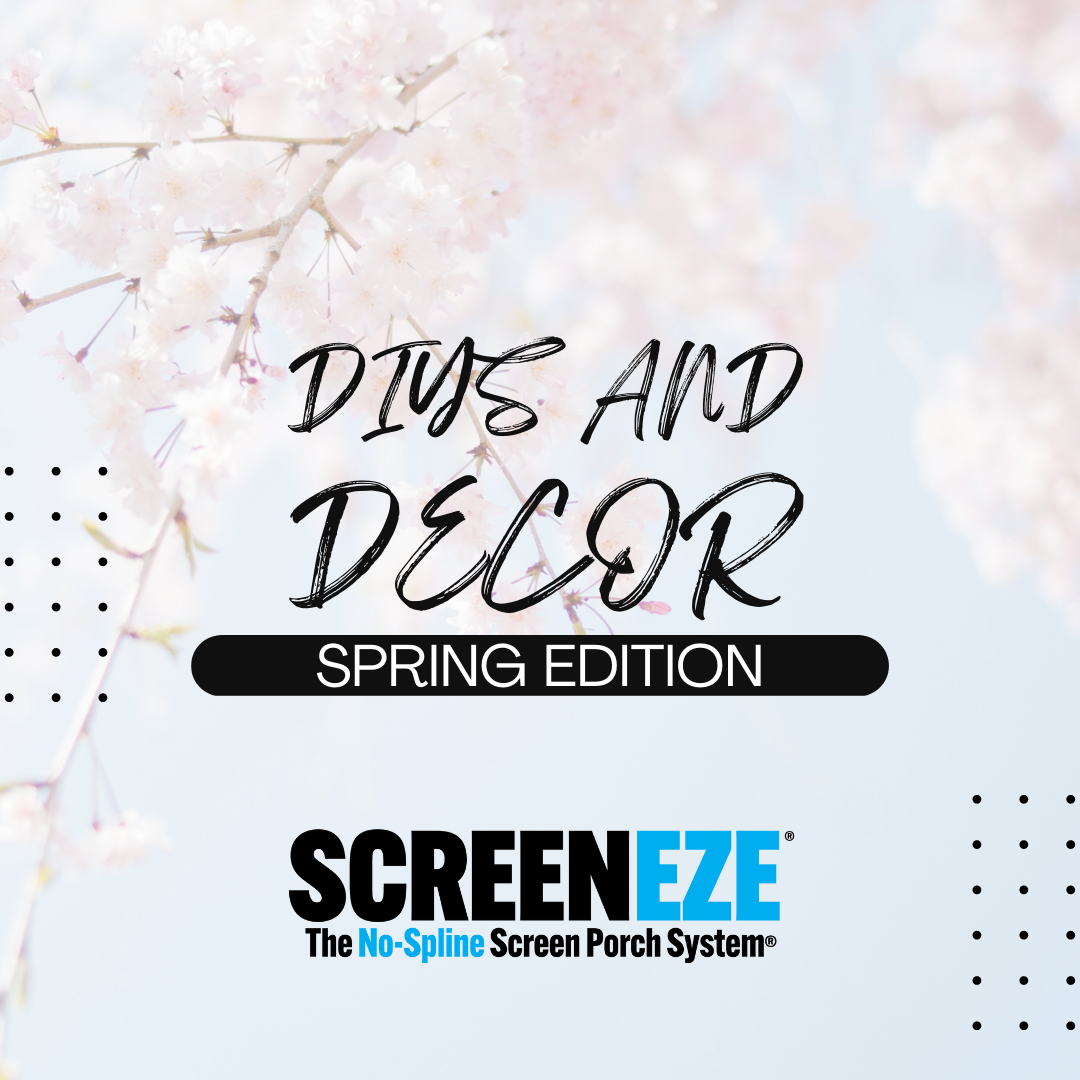 DIYs and Decor - Spring Edition
