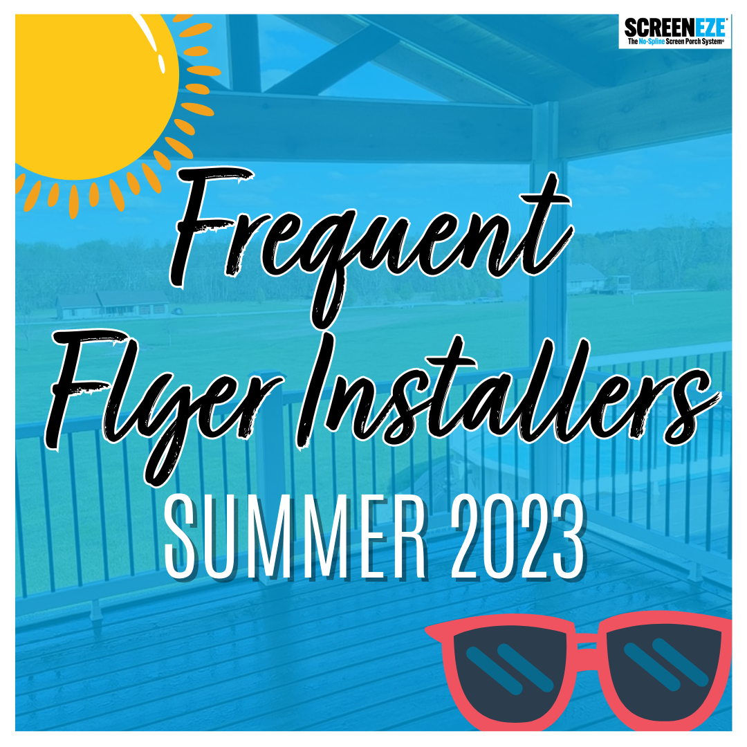 Frequent Flyer Installers - Summer 2023