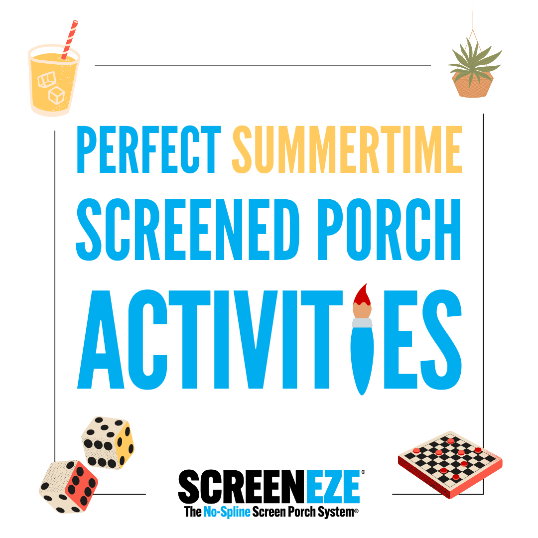 Perfect Summertime Screened Porch Activities