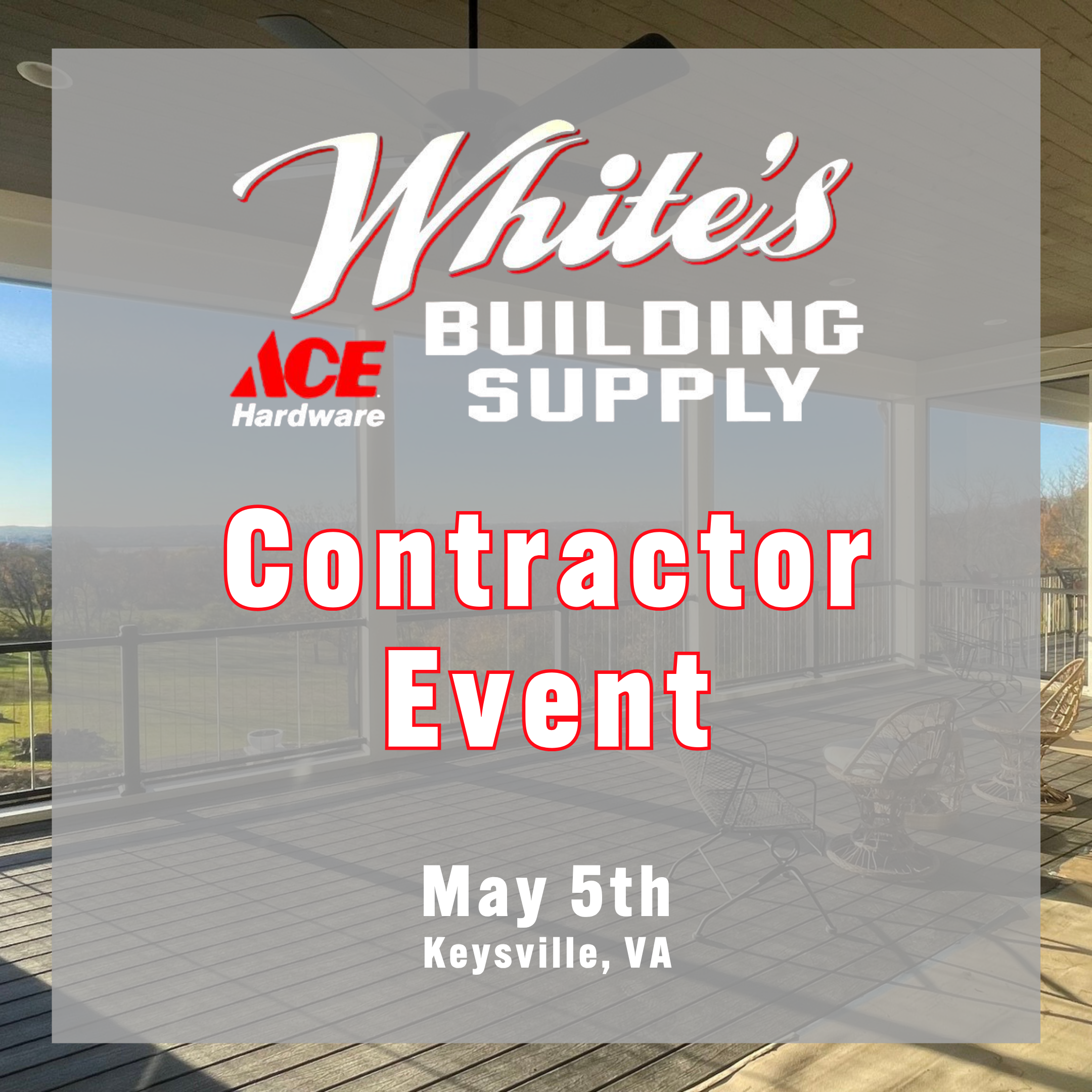 White's Building Supply Contractor Event