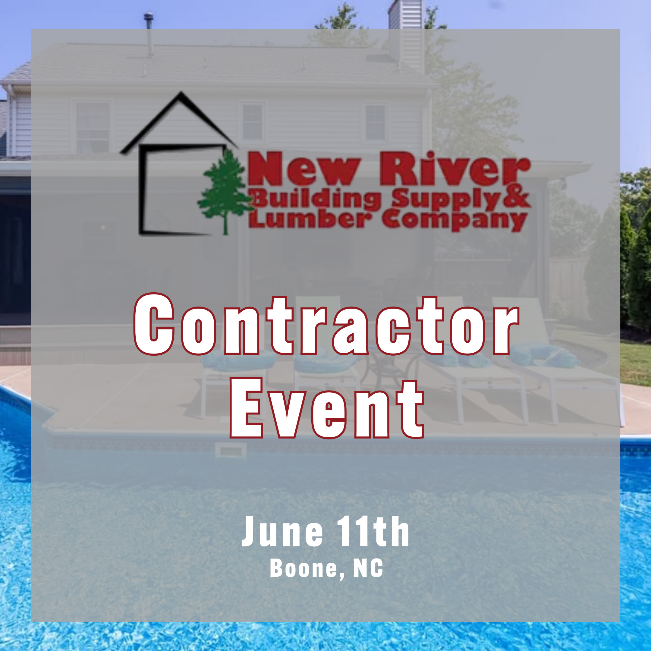 New River Building Supply Contractor Event