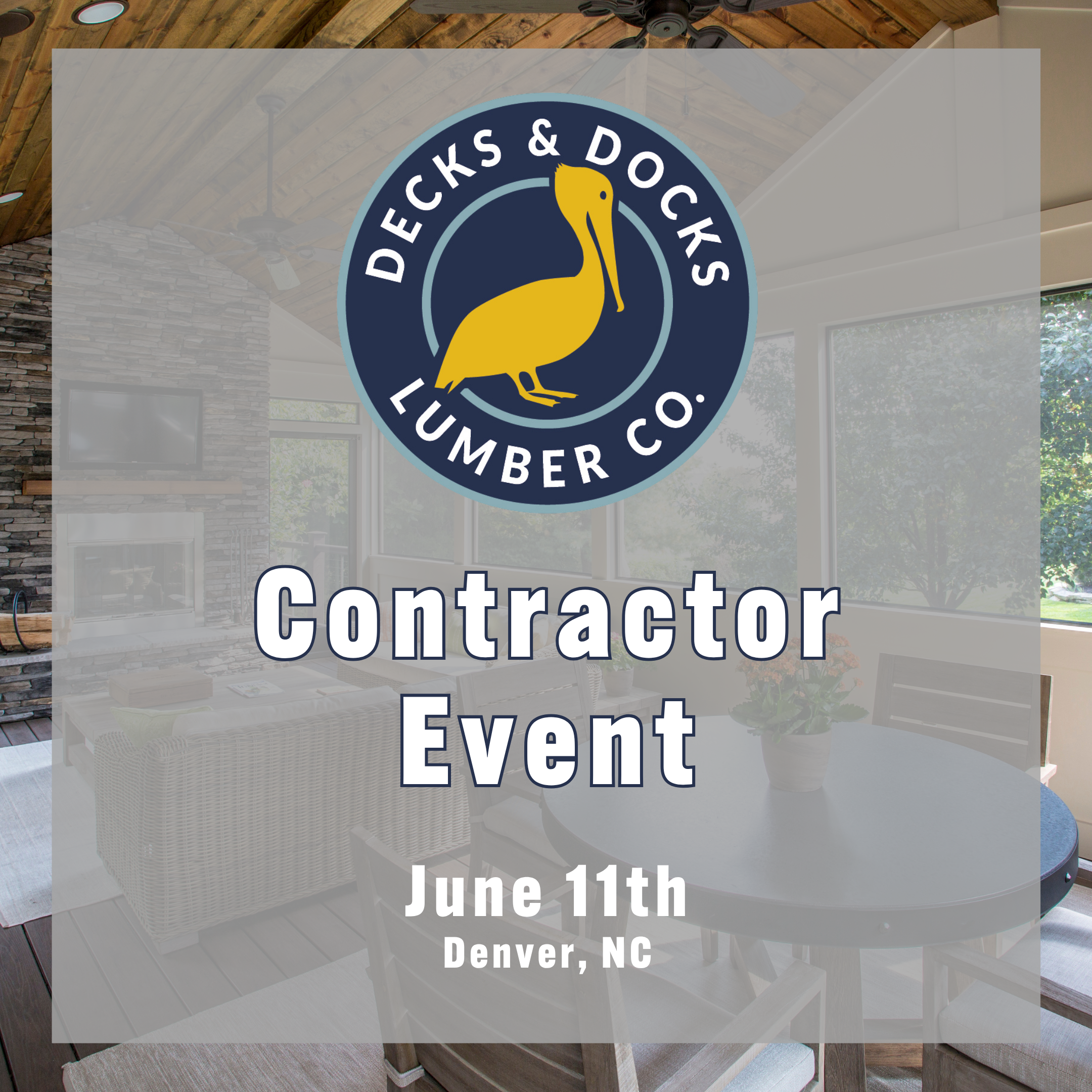 Decks & Docks Contractor Event