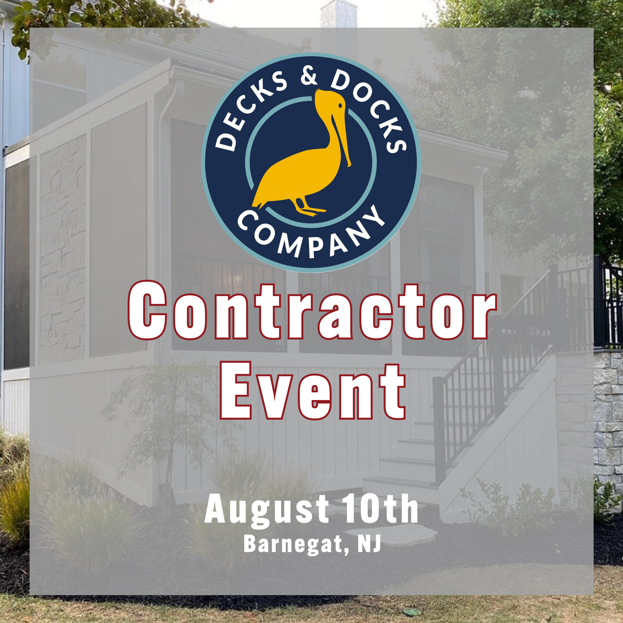 Decks & Docks Contractor Event 