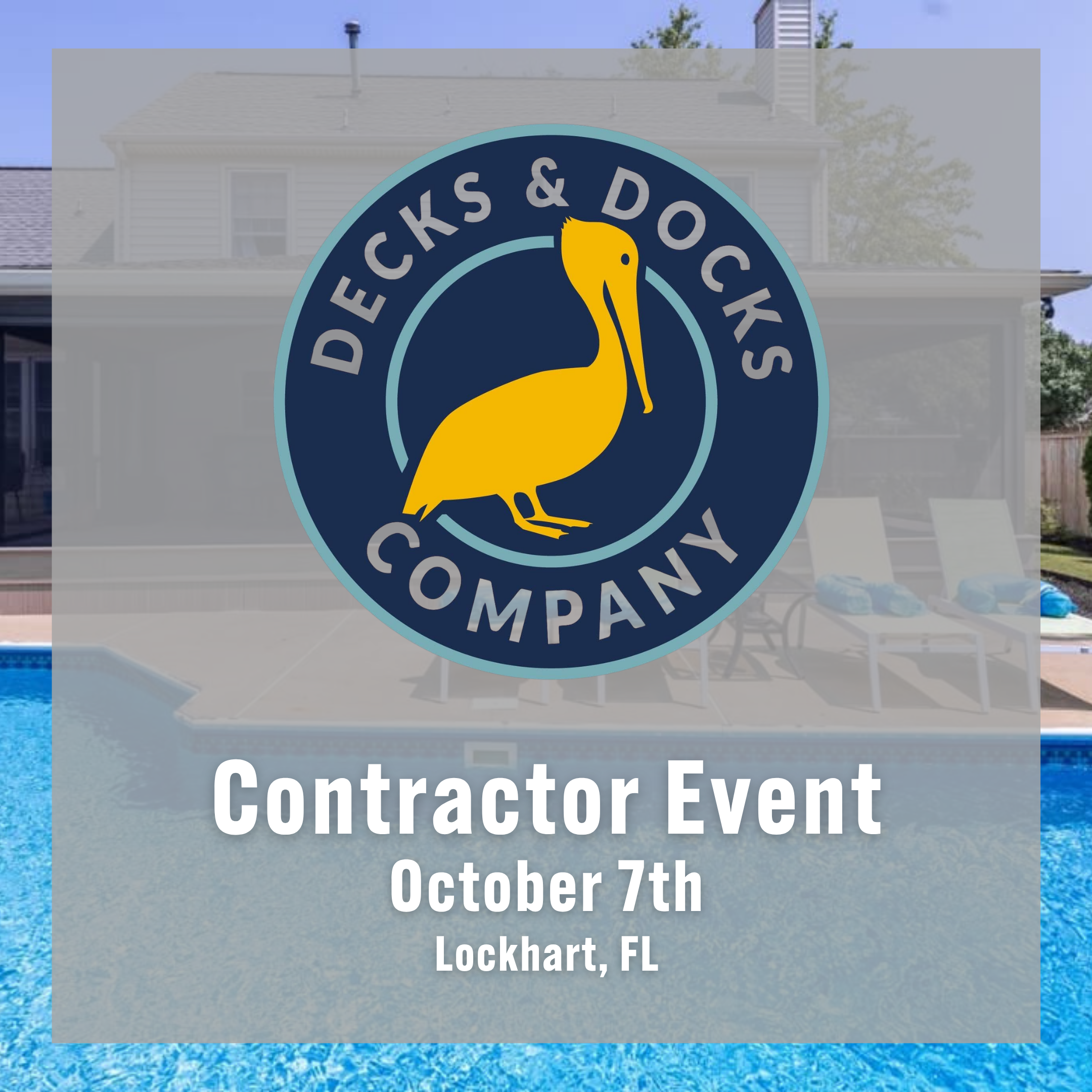 Decks & Docks Contractor Event 