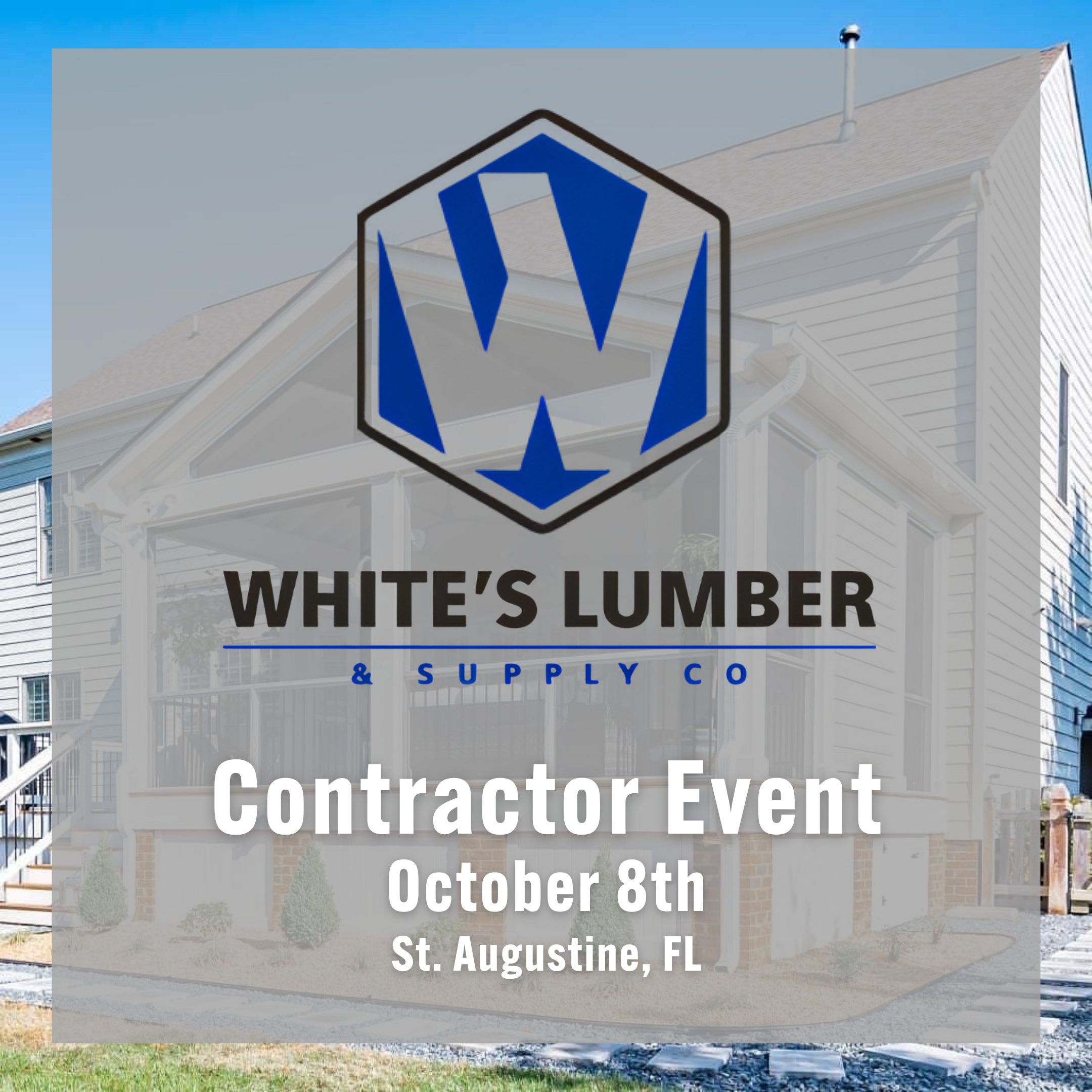 White's Lumber &amp; Supply Co. Contractor Event