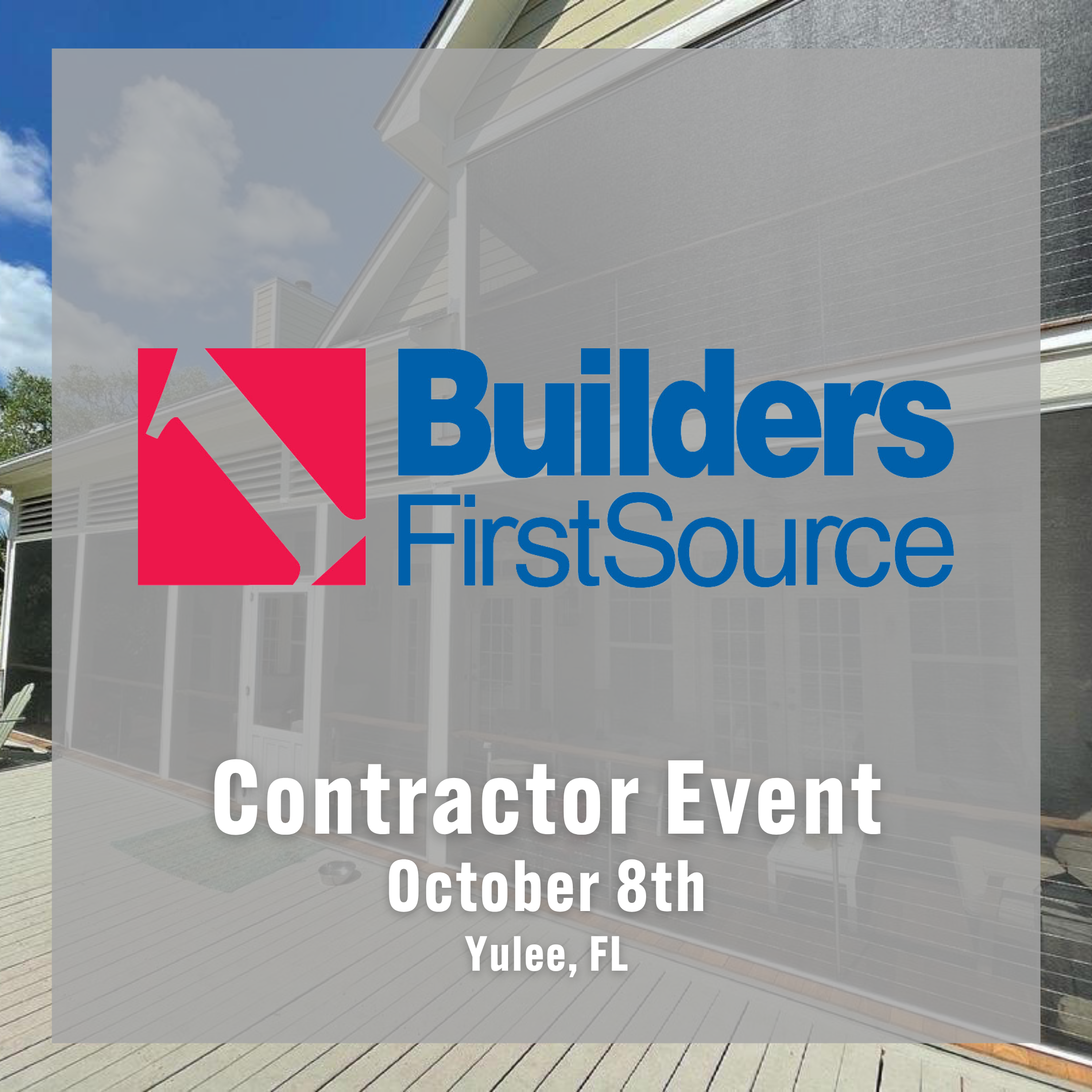 Builders FirstSource Contractor Event 