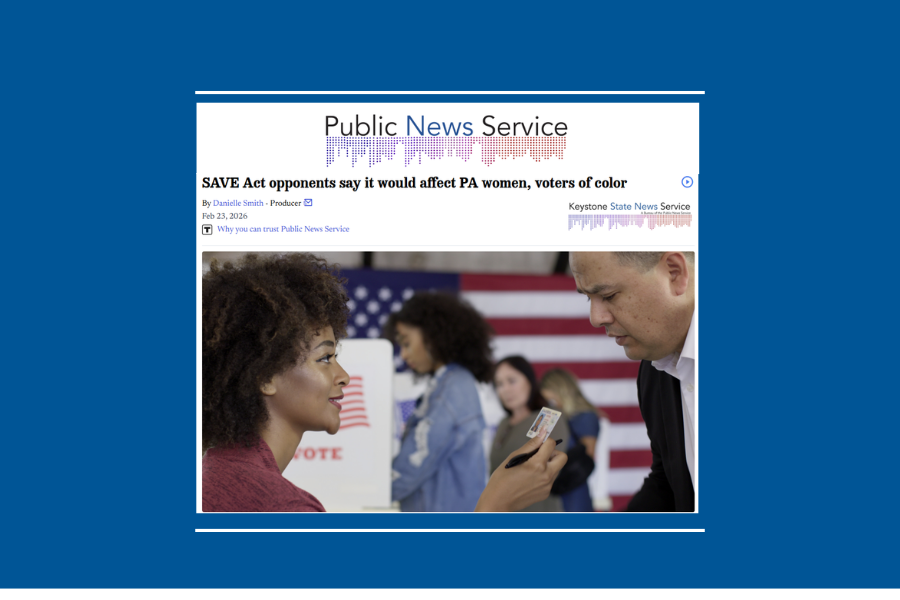 LWVPA: SAVE America Act voting laws would hit women, people of color, and rural voters hardest (Public News Service)