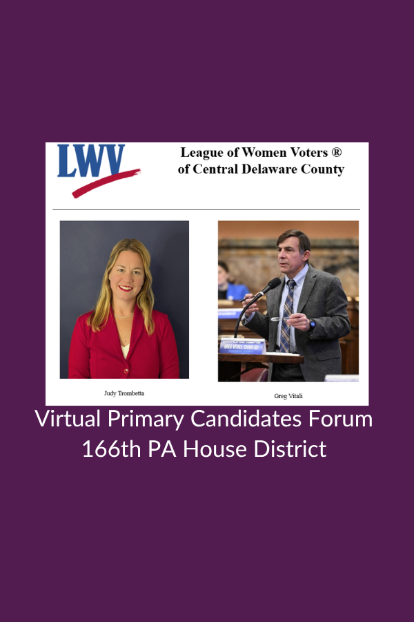 Virtual Primary Candidates Forum: 166th PA House District