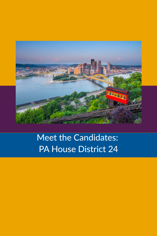 Meet the Candidates: PA House District 24