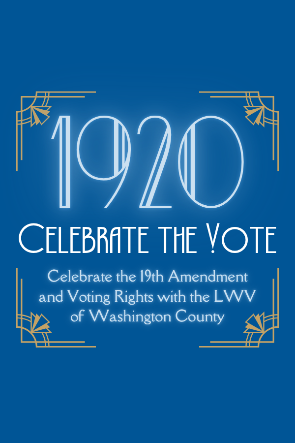1920 - Celebrate the Vote