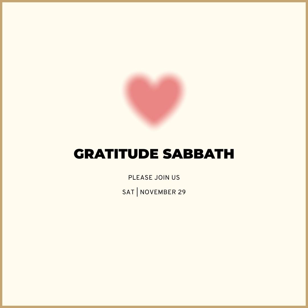 Gratitude Sabbath