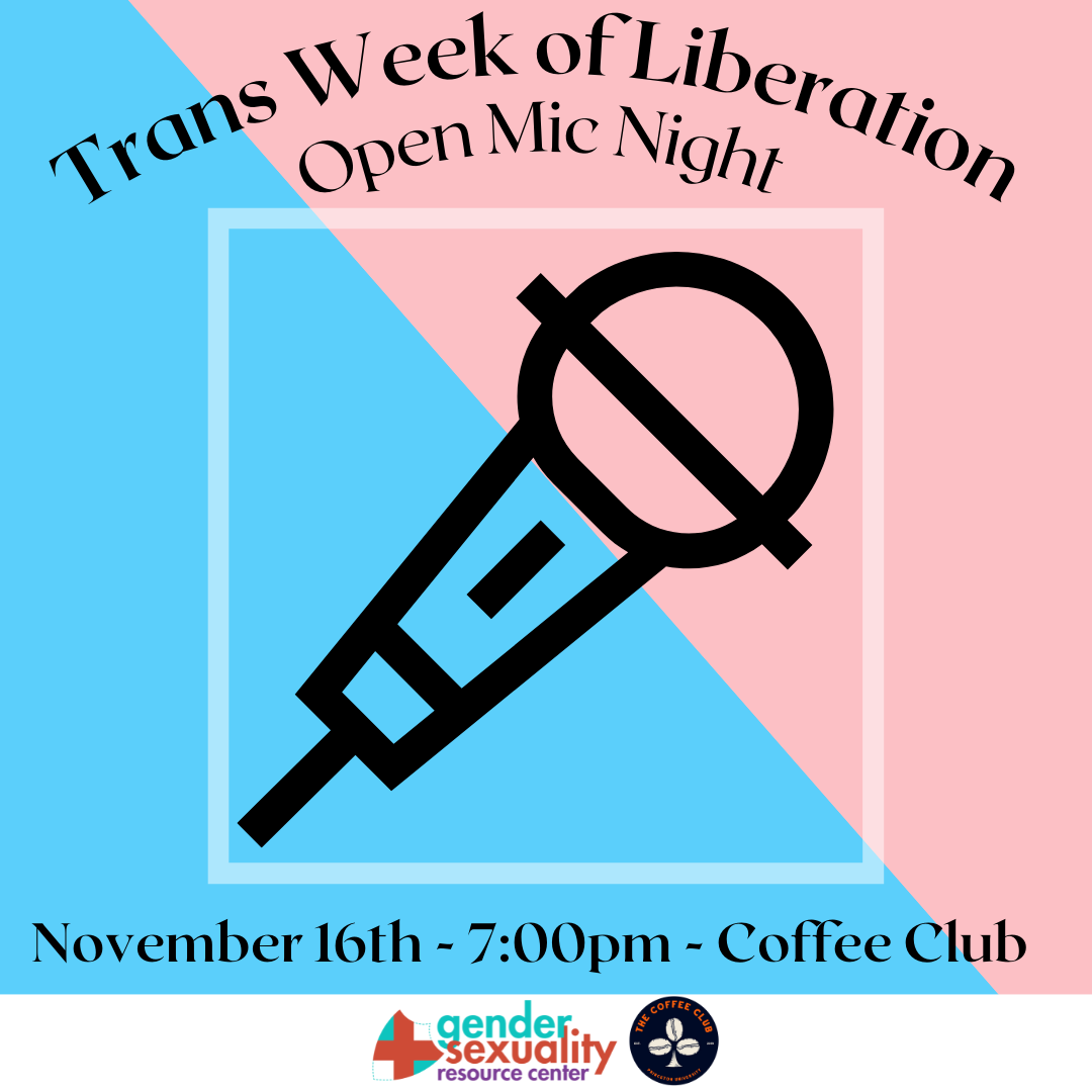 Trans Week of Liberation Open Mic Night