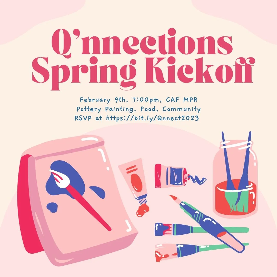 Q'nnections Spring Kick Off 