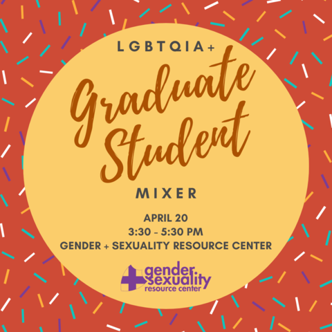 LGBTQIA+ Graduate Student Mixer