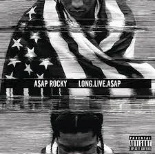 A$AP Rocky - Long Live A$AP.jpeg