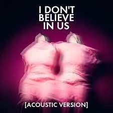 Overcoats - I Don't Believe In Us.jpeg