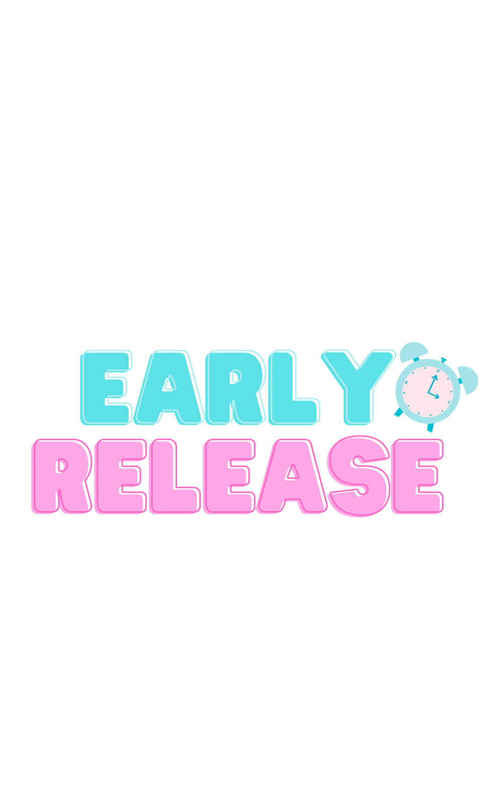 Early Release