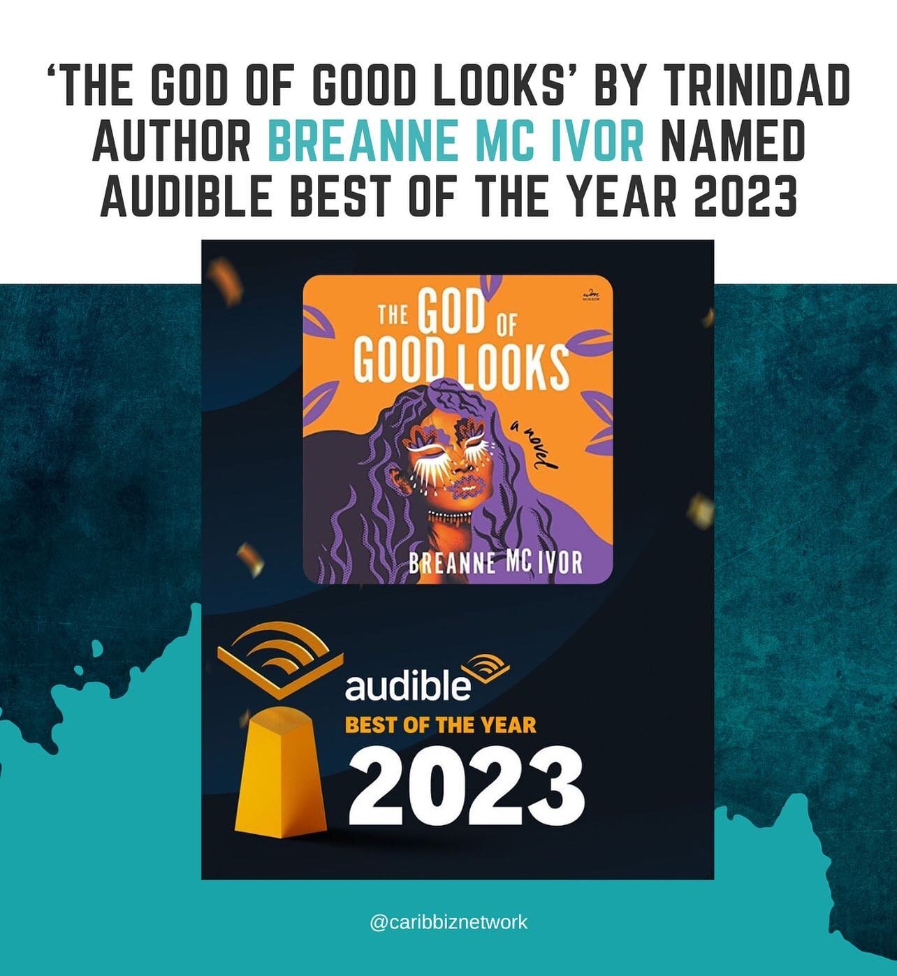 #CBNNews : Congrats to Trinidad &amp; Tobago author @breemcivor 🇹🇹 on her book &ldquo;The God of Good Looks&rdquo; being named an @audible best of 2023. 👏🏼

#rp 

So when The God of Good Looks was announced as one of the @audible best debuts of 2