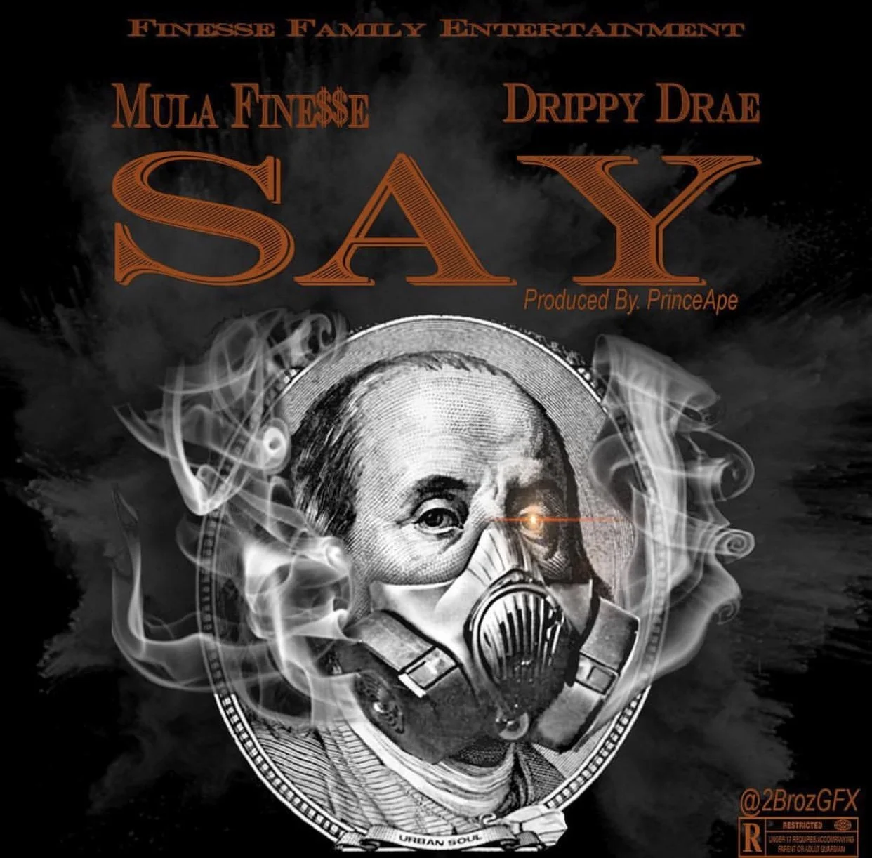 Mula Finesse - 'Say' (Feat. Drippy Drae) (Single)