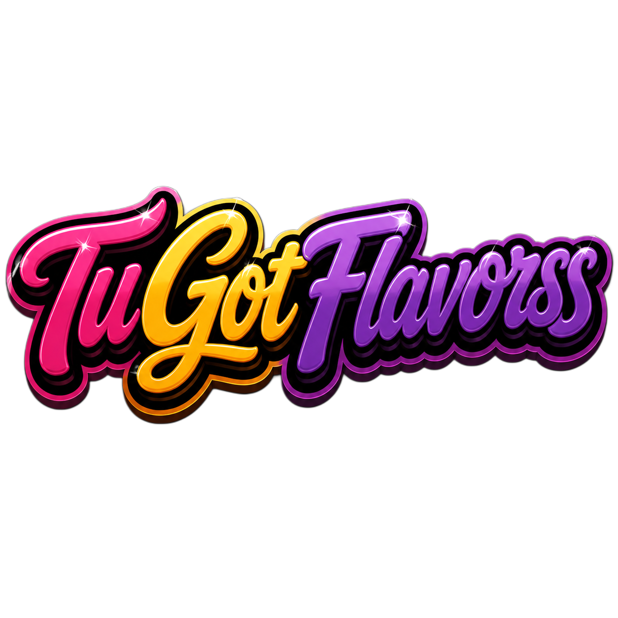 Neon sign reading 'Tu Got Flavors' with pink, yellow, and purple colors on a black background.