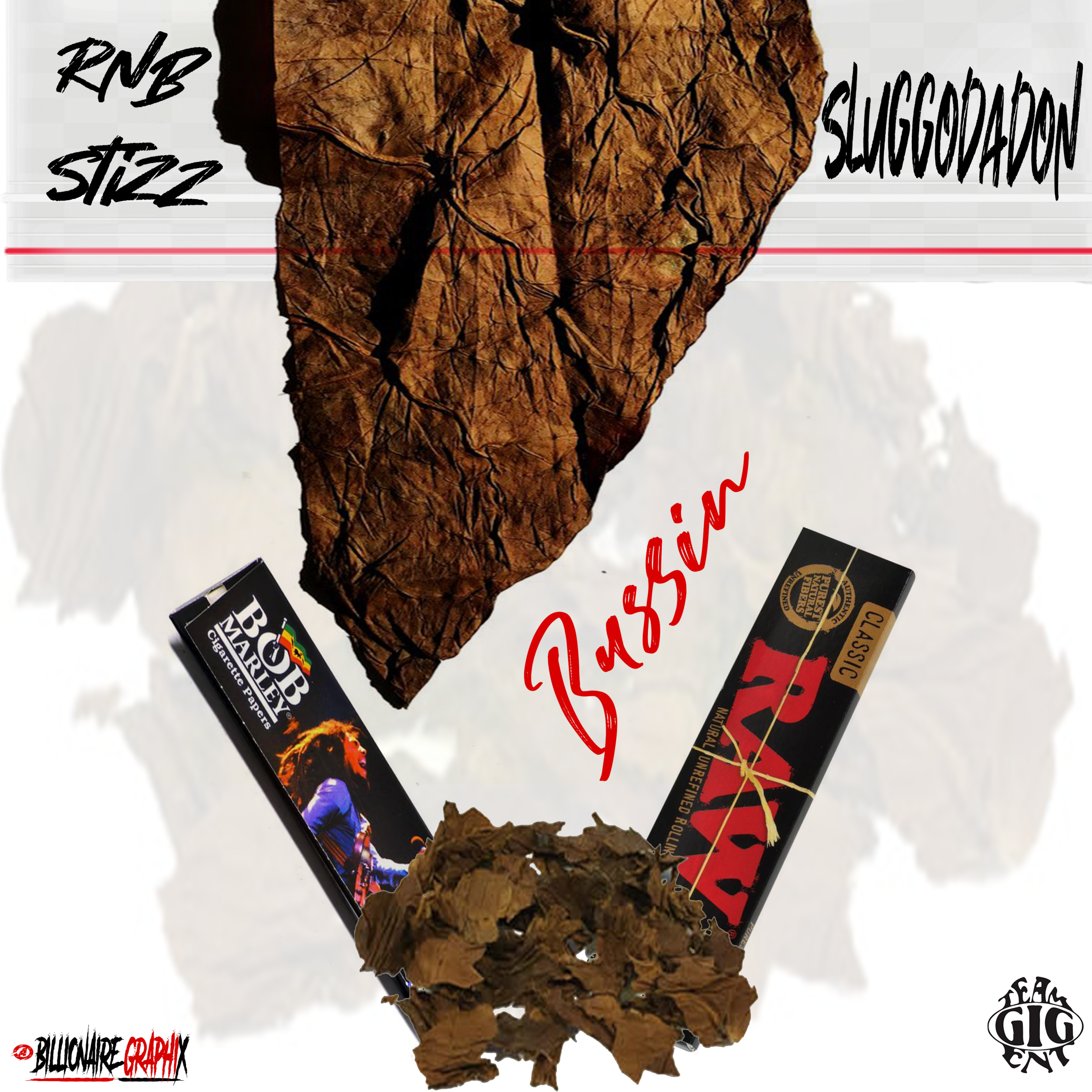 'Bussin' - RNB Stizz Feat. SluggoDaDon
