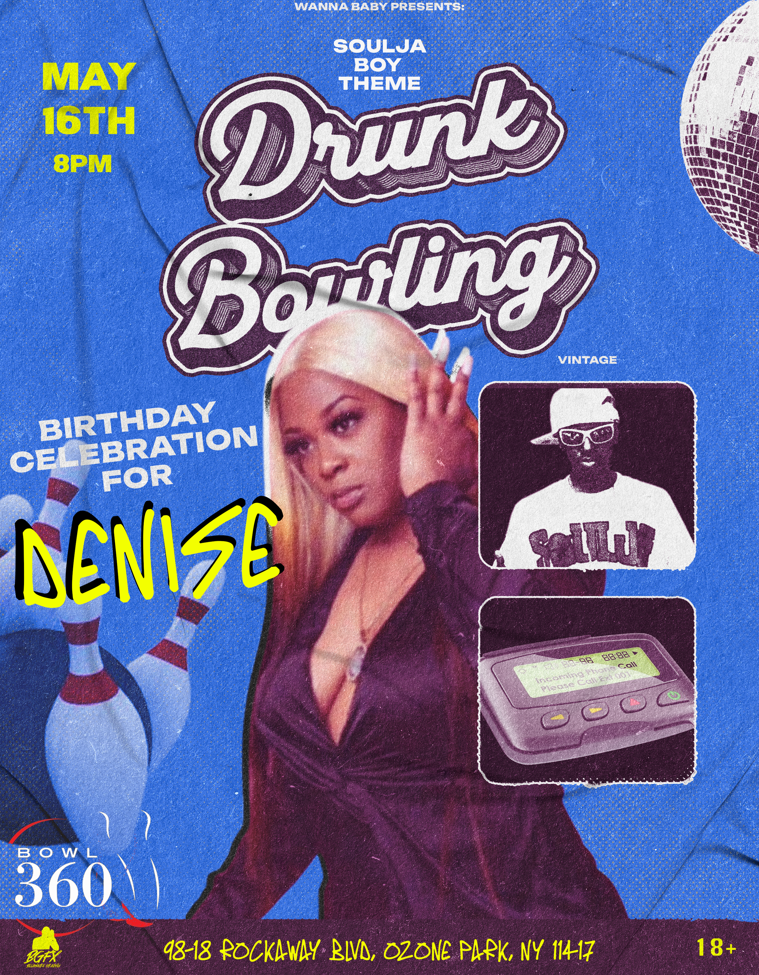 Wanna Baby Presents: Drunk Bowling Birthday Celebration For Denise