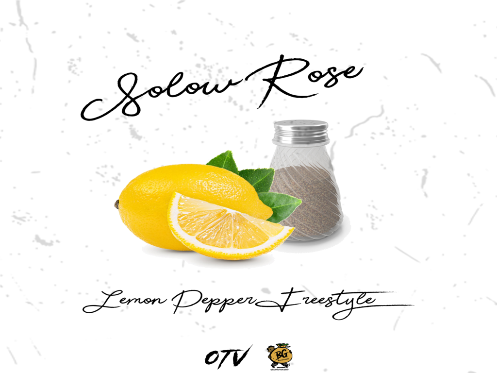 Lemon Pepper Freestyle - Solow Rose