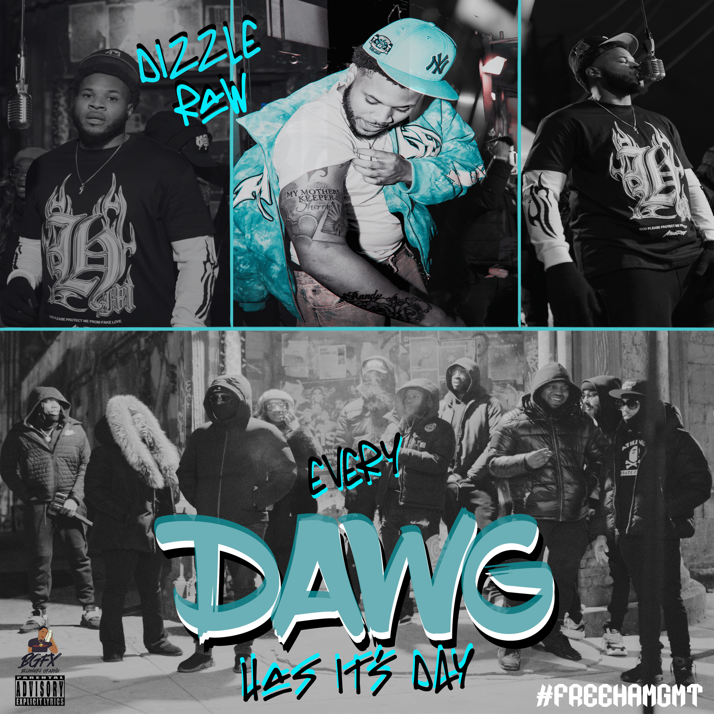 Every DAWG Has It's Day - Dizzle Raw (Album)