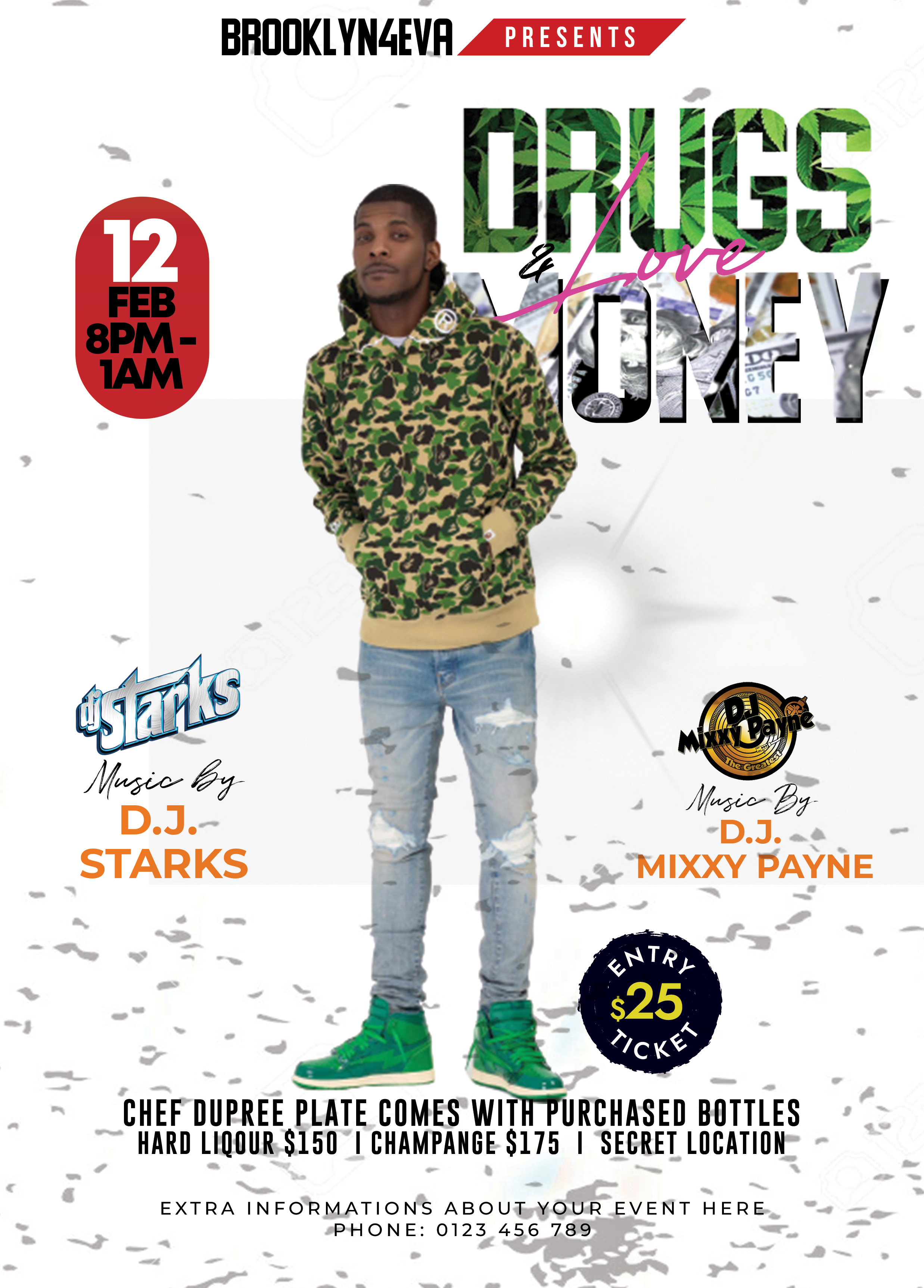 Brooklyn4Eva Presents: Love,Drugs,Money Birthday Flyer 