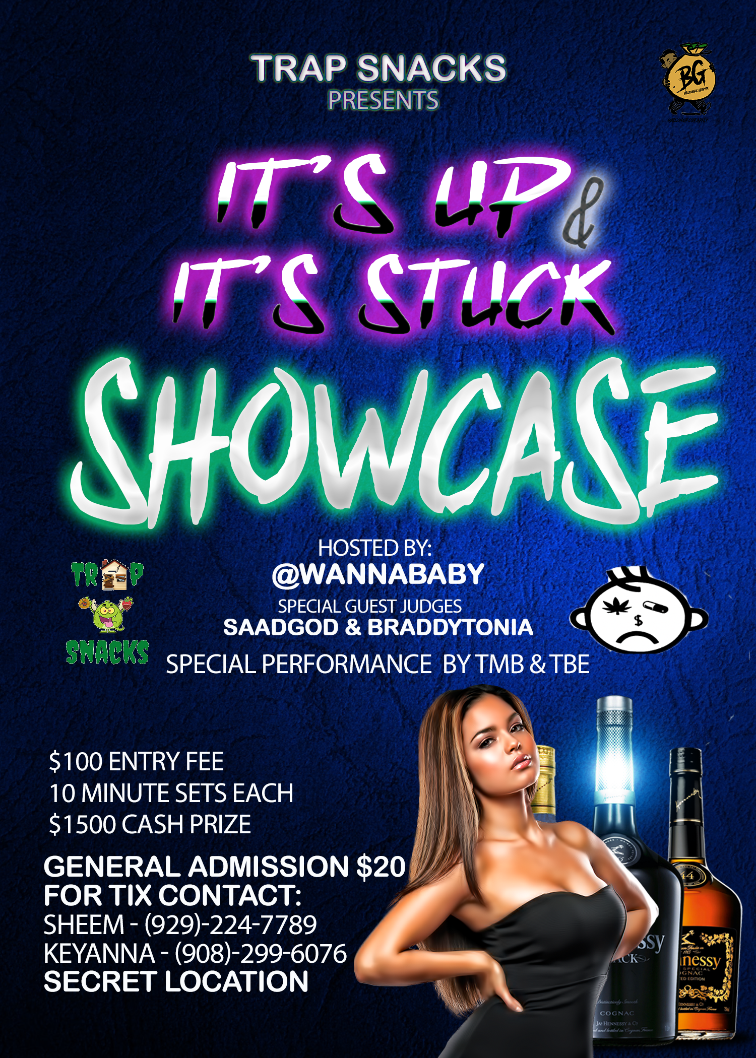 Trap Snacks Presents: Its Up & Its Stuck Showcase Flyer