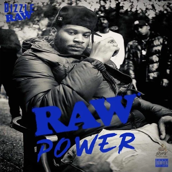 Dizzle Raw - 'RAW Power' (Single)