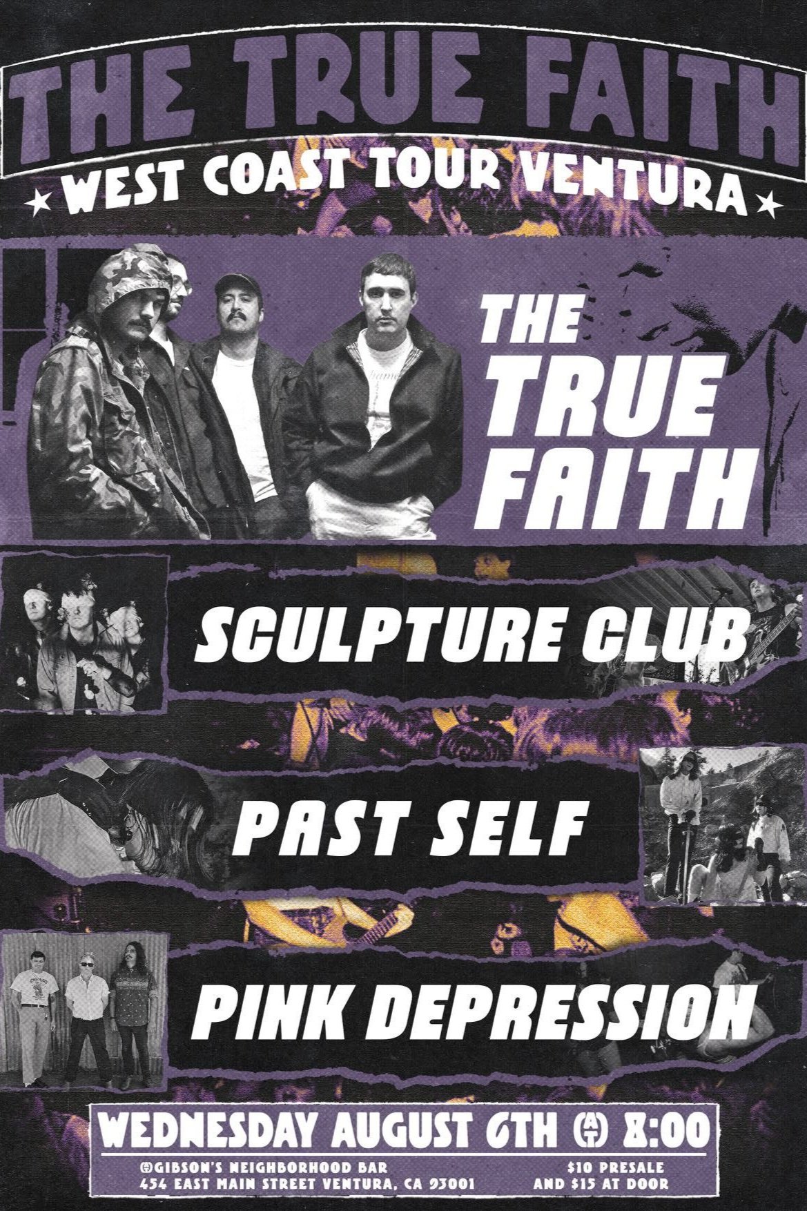 Ventura, CA - The True Fait, Sculpture Club, past self, Pink Depression at Gibson’s