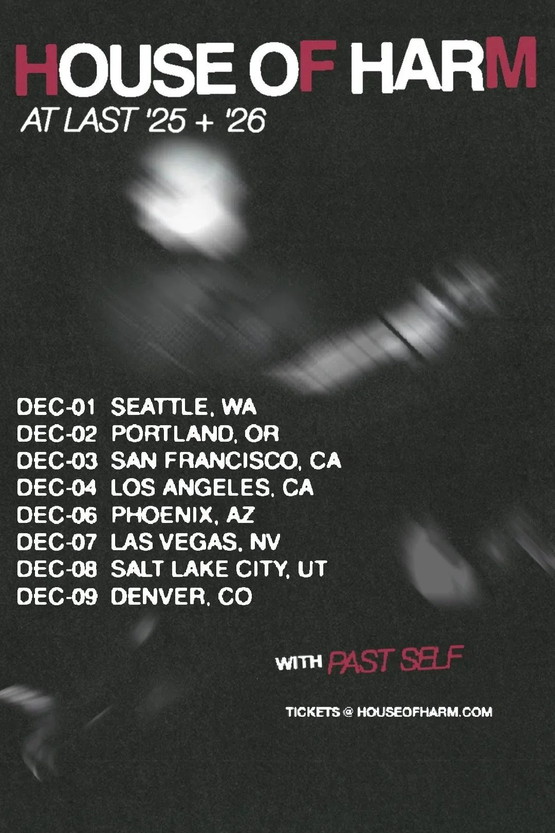 Portland, OR - House of Harm: At Last Tour