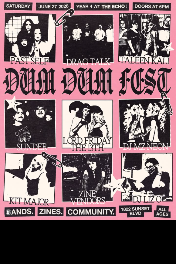 Los Angeles, CA - Dum Dum Fest