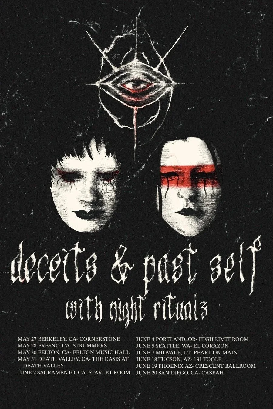 Felton CA - Deceits &amp; past self with Night Ritualz