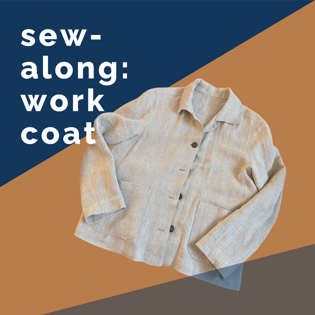Sew-along: Work Coat