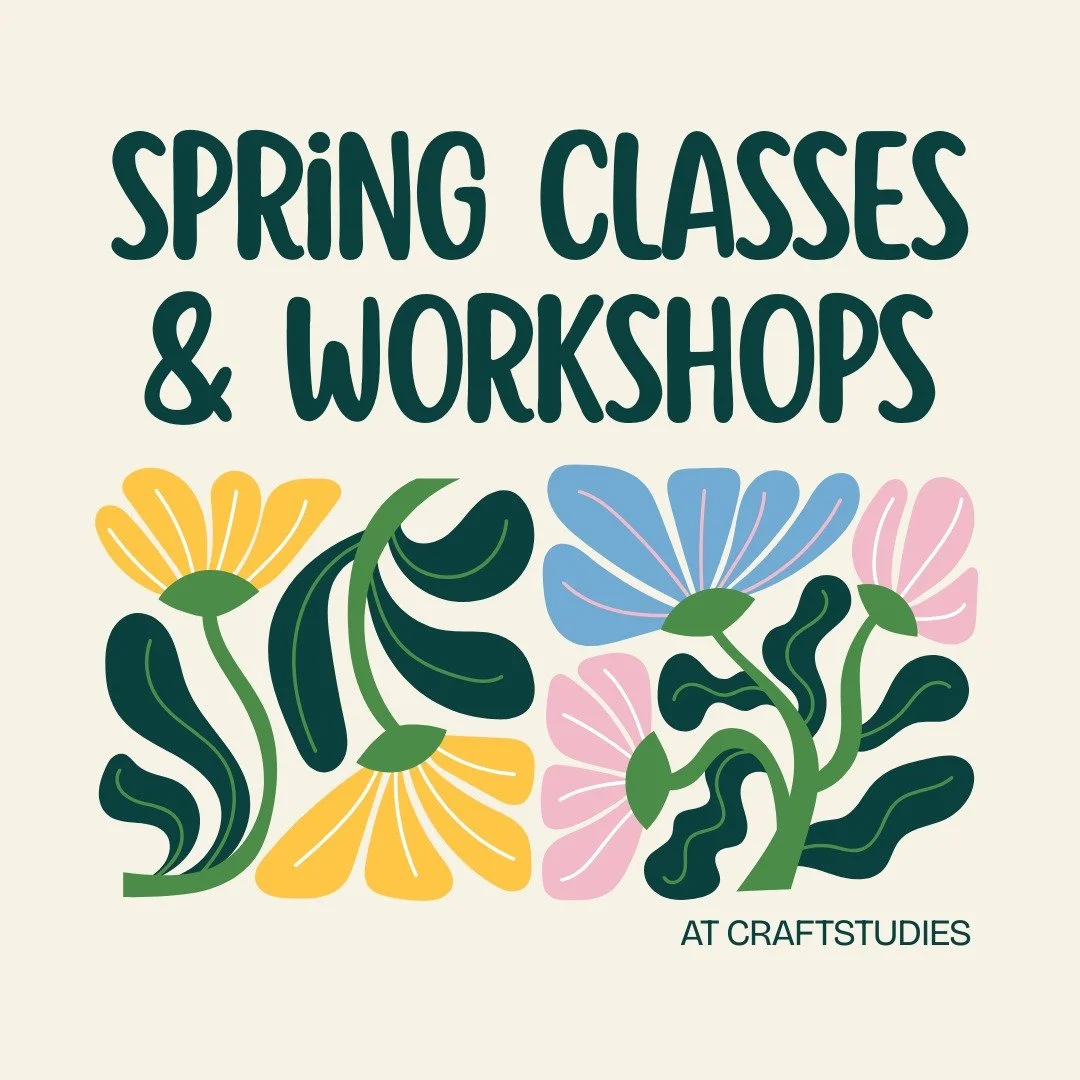 Spring classes and workshops are now open for registration! To join the fun, visit craftstudies.org/all or click the link in our bio!