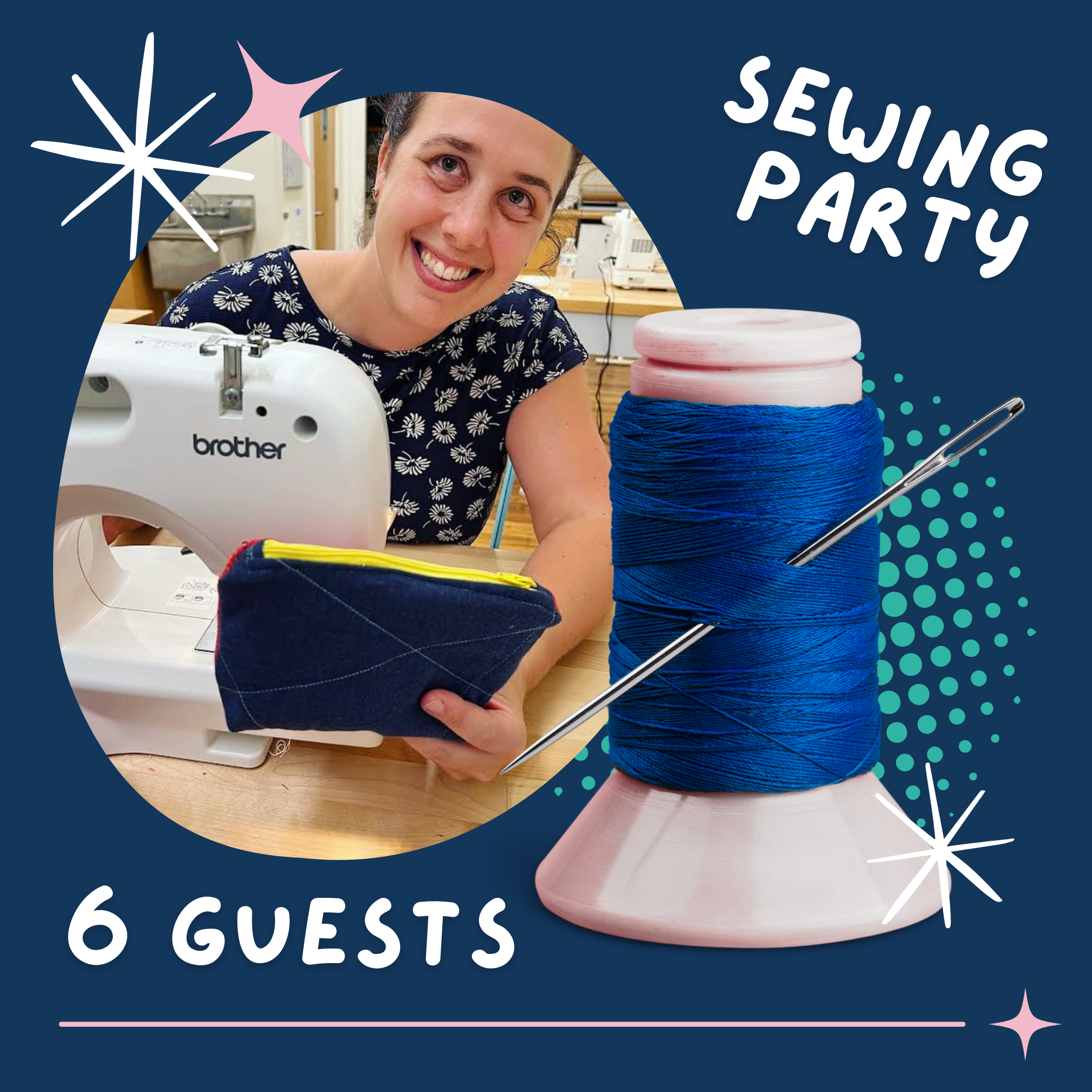 Celebration - Sewing Party for 6