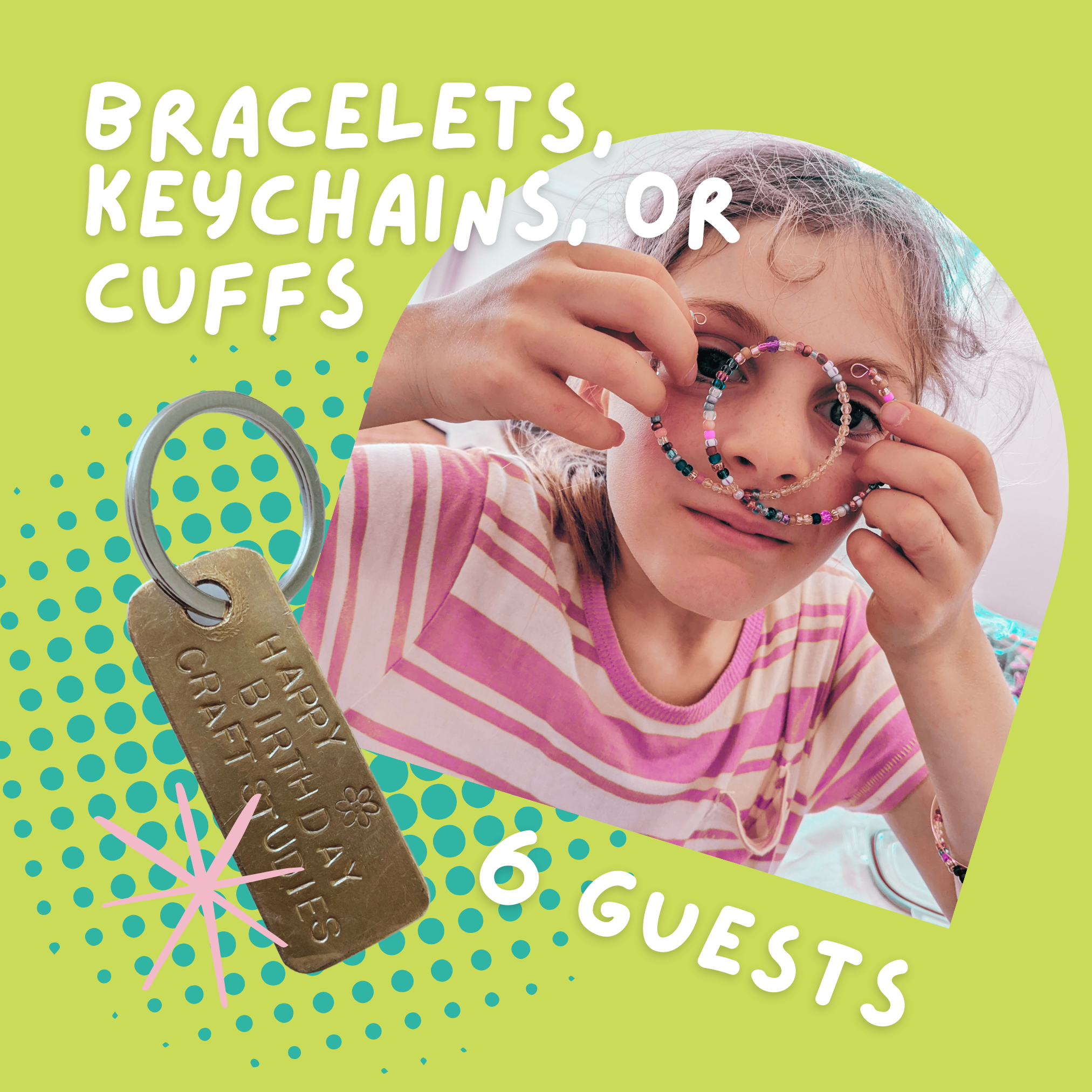 Bracelets, Keychains, and Cuffs Party.png