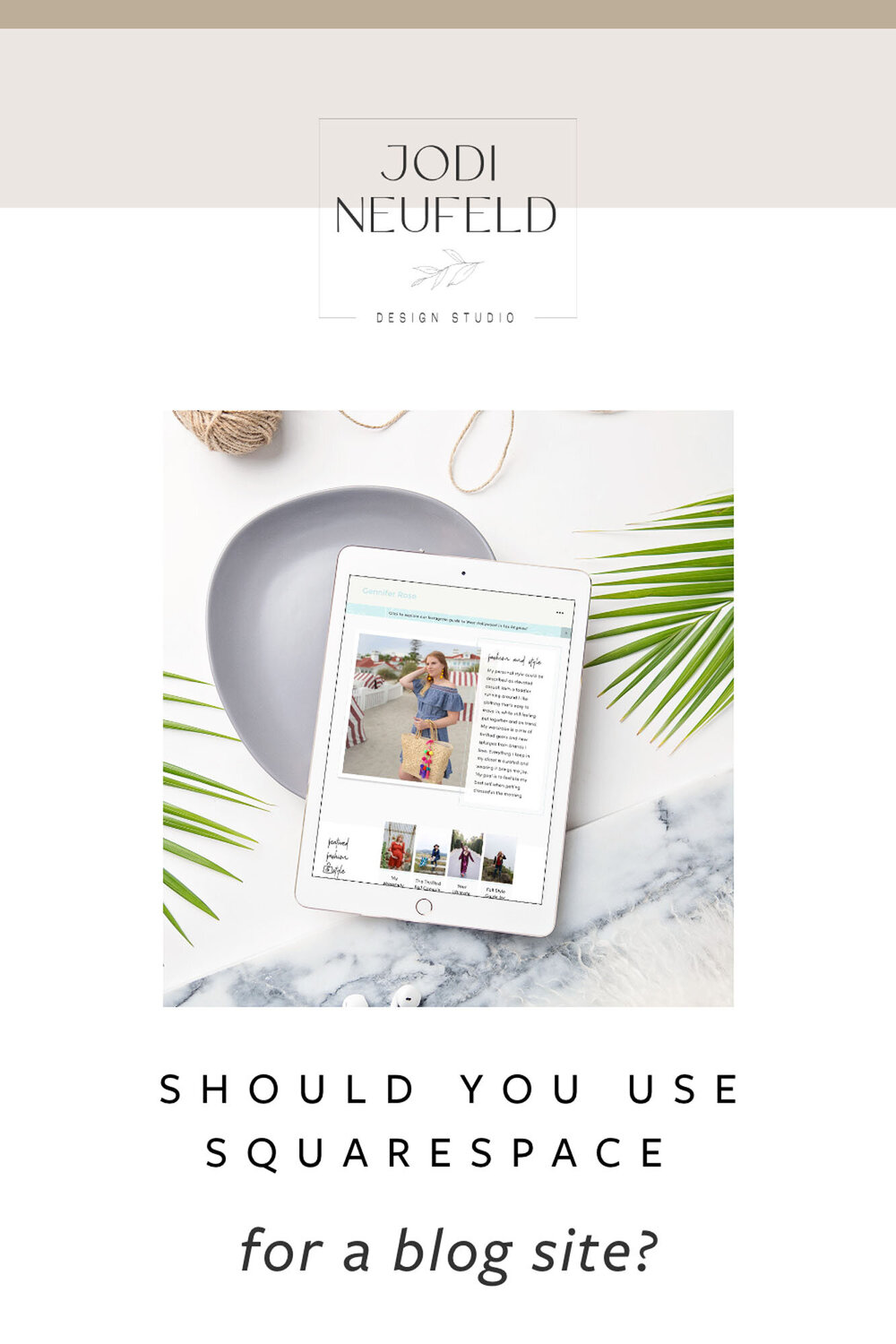 Should you use Squarespace for a blog site | Jodi Neufeld Design