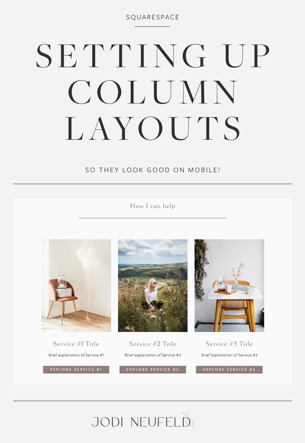 Setting up column layouts in Squarespace correctly | Jodi Neufeld Design