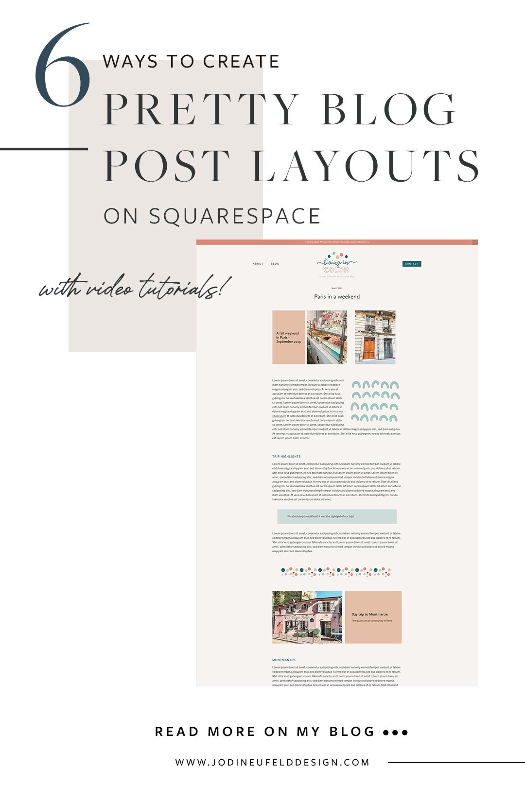 6 ways to create pretty blog post layouts in Squarespace by Jodi Neufeld Design