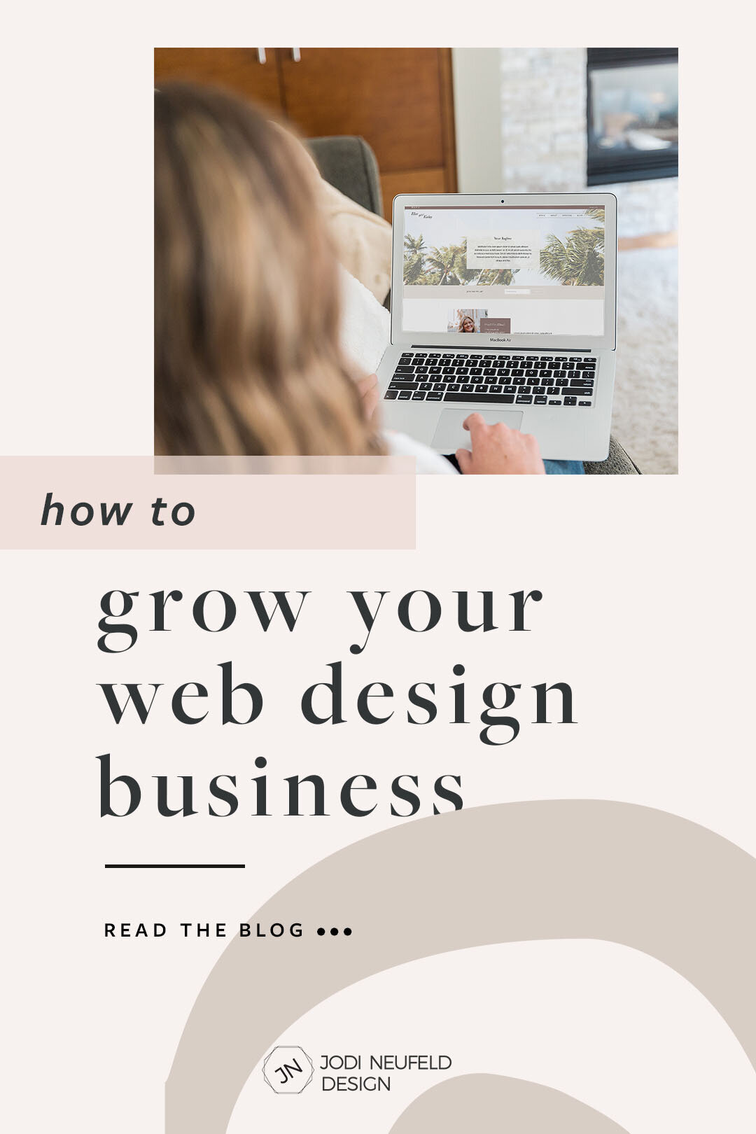  How to grow your web design business by Jodi Neufeld Design | #squarespace web designer 