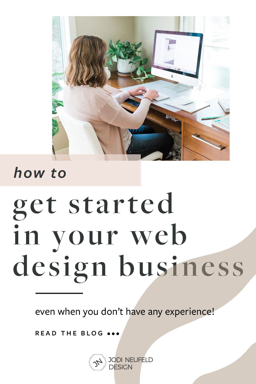  How to get started in your web design business by Jodi Neufeld Design | #squarespace web designer 