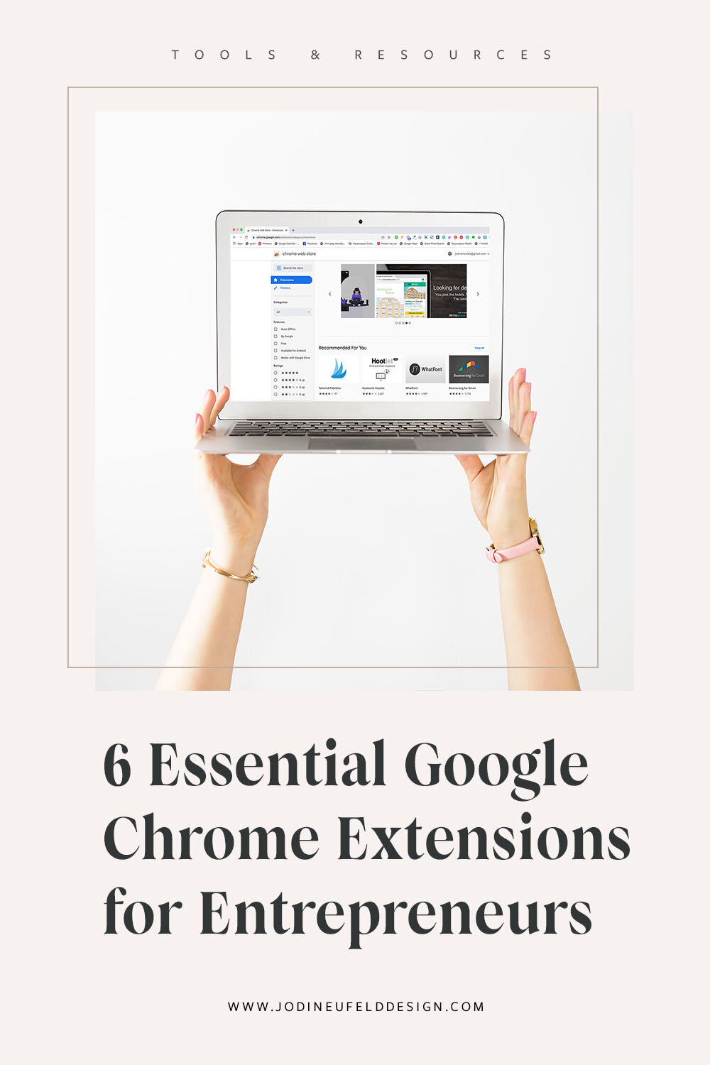 6 Essential Google Chrome Extensions for Entrepreneurs — Jodi Neufeld  Design