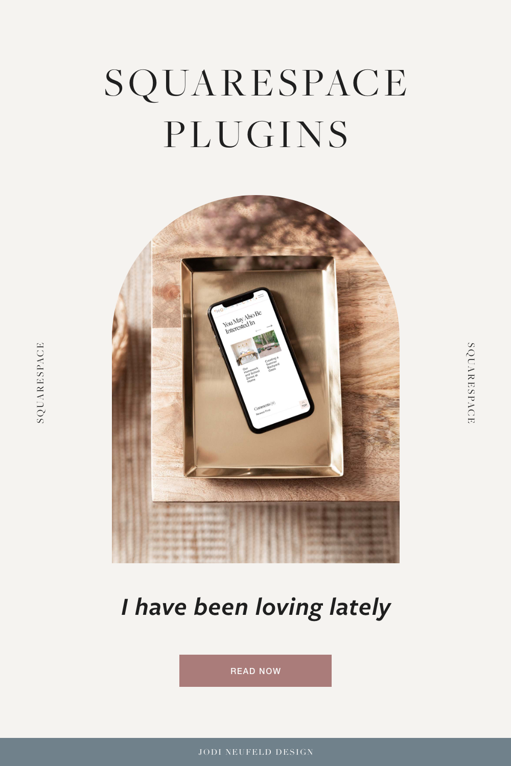 Squarespace plugins post graphic | Jodi Neufeld Design Squarespace web designer