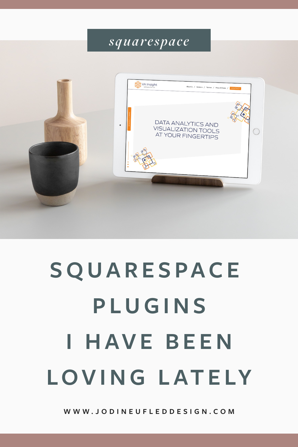 Squarespace plugins post graphic | Jodi Neufeld Design Squarespace web designer