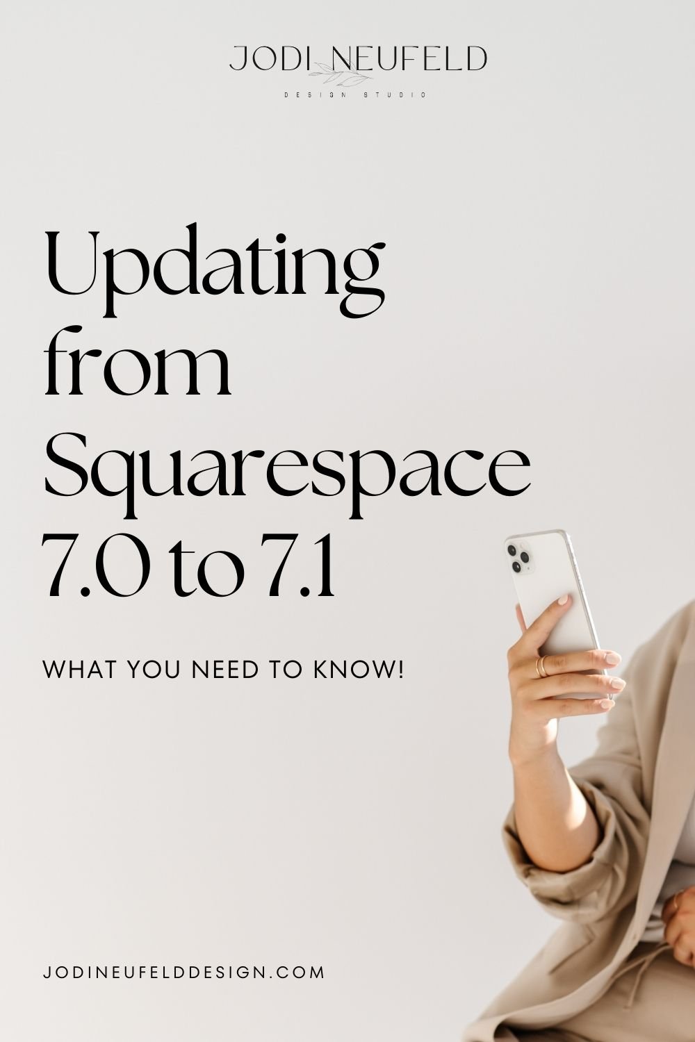 Updating your Squarespace website from 7.0 to 7.1 | what you need to know | Pinterest graphic