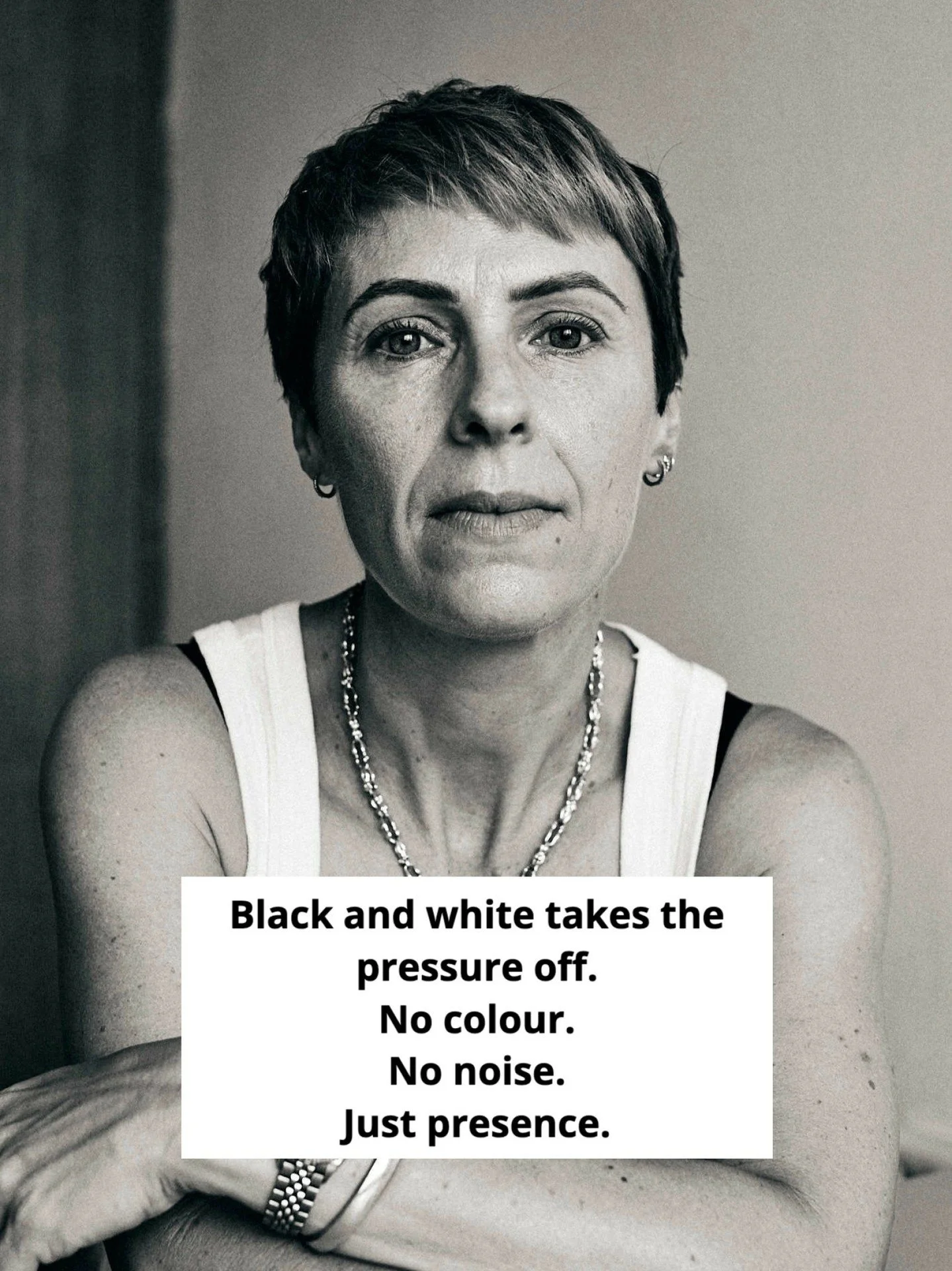 Black and white has a way of quietening the noise.
No colour to distract.
No details to pick apart.

Just shape, light, feeling.
The whole of you &mdash; not one moment frozen and judged.

If seeing yourself in photos feels hard, this can be a kinder